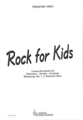 Jekic, A: Rock for Kids
