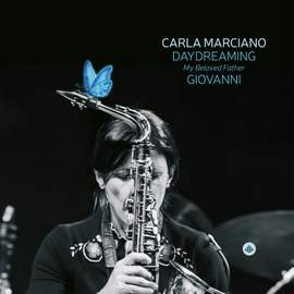 Carla Marciano: Daydreaming My Beloved Father Giovanni
