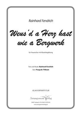 Fendrich, R: Weusd a Herz hast wie a Bergwerk