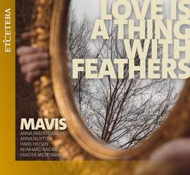 Love is A Thing With Feathers
