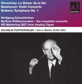 Wilhelm Furtwängler conducts Stravinsky-Beethoven-Brahms the complete concerto 18.05.1953