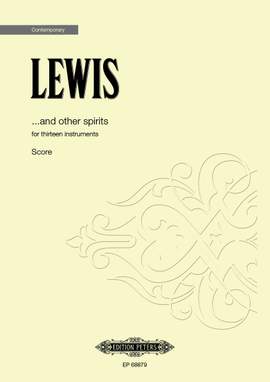 Lewis, George: ...and other spirits (score)