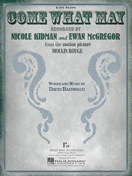 Nicole Kidman & Ewan McGregor: Come What May (from Moulin Rouge)