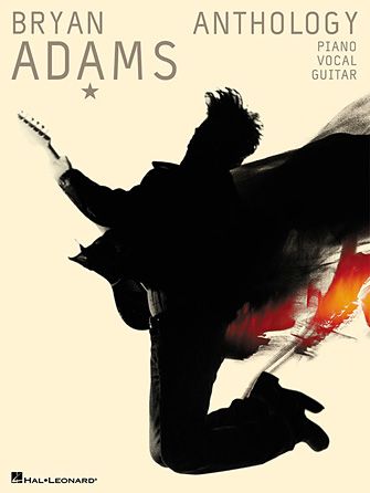 Bryan Adams: Can't Stop This Thing We Started