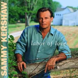 Sammy Kershaw: Love Of My Life