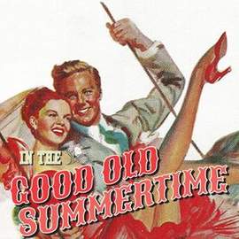 Ren Shields and George Evans: In The Good Old Summertime