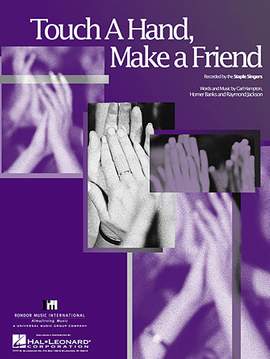 The Staple Singers: Touch A Hand, Make A Friend