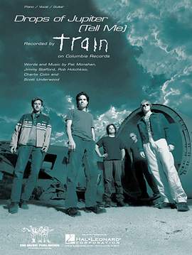 Train: Drops Of Jupiter (Tell Me)