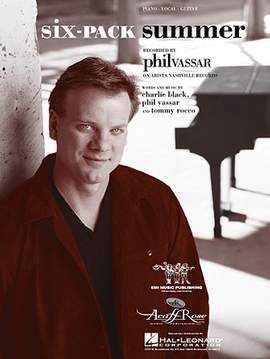 Phil Vassar: Six-Pack Summer