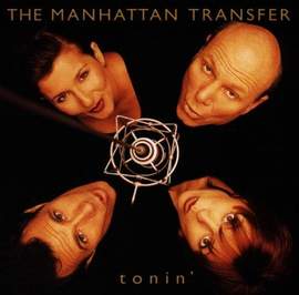 Manhattan Transfer: Let's Hang On