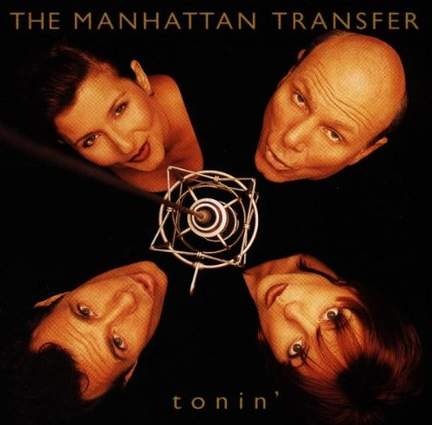 Manhattan Transfer: Let's Hang On
