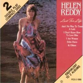 Helen Reddy: Ain't No Way To Treat A Lady