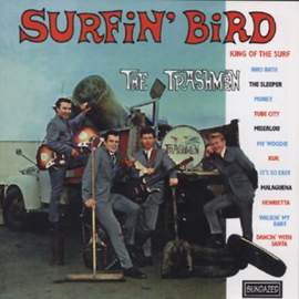 The Trashmen: Surfin' Bird