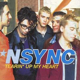 *NSYNC: Tearin' Up My Heart