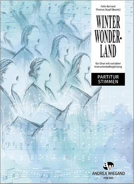Felix Bernard: Winter Wonderland