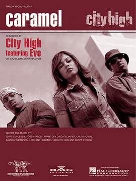 City High Featuring Eve: Caramel