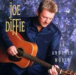 Joe Diffie: In Another World Product Image