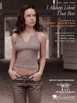 Cyndi Thomson: I Always Liked That Best
