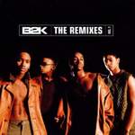 B2K: Gots Ta Be Product Image