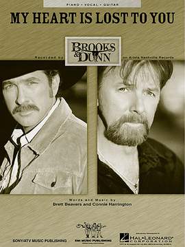 Brooks & Dunn: My Heart Is Lost To You