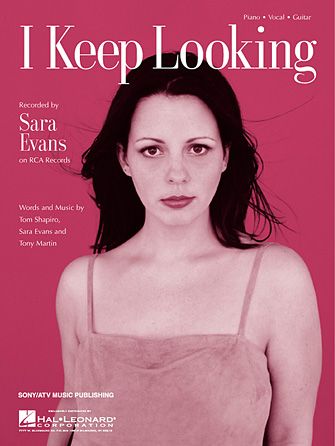 Sara Evans: I Keep Looking