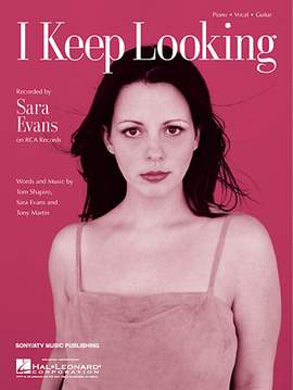 Sara Evans: I Keep Looking