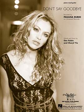 Paulina Rubio: Don't Say Goodbye