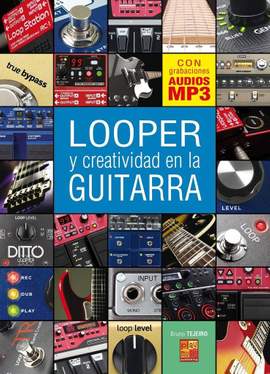Bruno Tejeiro: Looper y creatividad en la guitarra