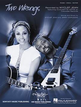 Wyclef Jean featuring Claudette Ortiz: Two Wrongs