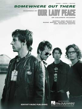 Our Lady Peace: Somewhere Out There