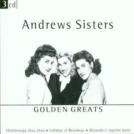 The Andrews Sisters: Cuanto Le Gusta