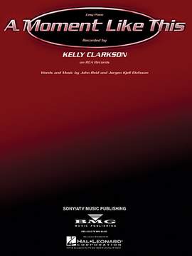 Kelly Clarkson: A Moment Like This