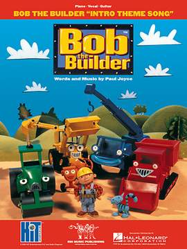 Paul Joyce: Bob The Builder "Intro Theme Song"