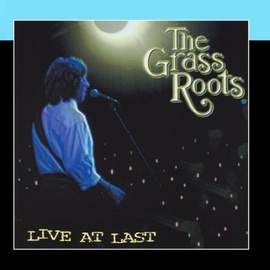 The Grass Roots: Let's Live For Today