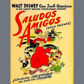 Ned Washington: Saludos Amigos