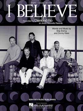 Diamond Rio: I Believe