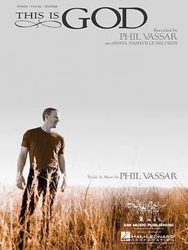 Phil Vassar: This Is God