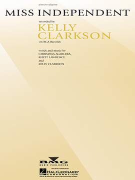Kelly Clarkson: Miss Independent