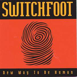 Switchfoot: New Way To Be Human