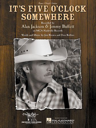 Alan Jackson: It's Five O'Clock Somewhere