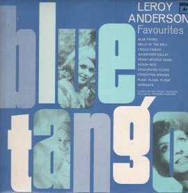 Leroy Anderson: Blue Tango