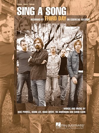 Third Day: Sing A Song