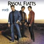 Rascal Flatts: I Melt Product Image