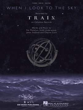 Train: When I Look To The Sky