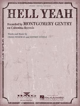 Montgomery Gentry: Hell Yeah
