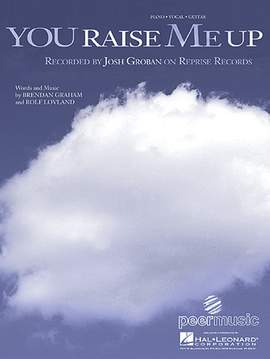 Josh Groban: You Raise Me Up