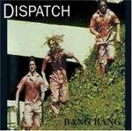 Dispatch: Bats In The Belfry Product Image