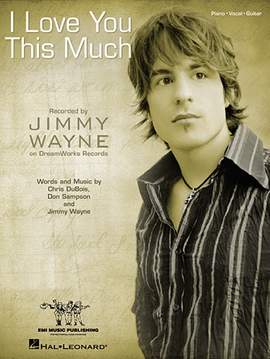 Jimmy Wayne: I Love You This Much