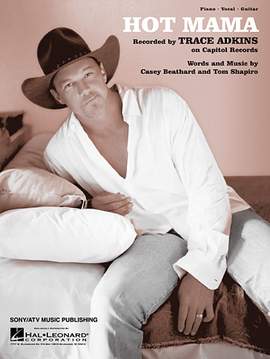 Trace Adkins: Hot Mama