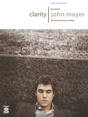 John Mayer: Clarity